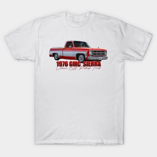 1976 GMC Sierra Classic 1500 Pickup Truck T-Shirt